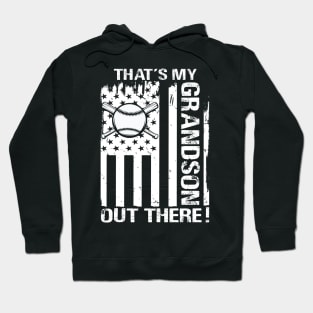 That's My Grandson Out There Baseball Hoodie